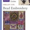 RSN Essential Stitch Guides: Bead Embroidery